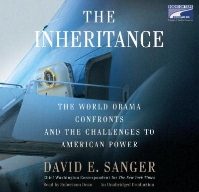 The Inheritance The World Obama Confronts and the Challenges to Americans Power Epub