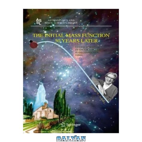 The Initial Mass Function 50 Years Later 1st Edition PDF