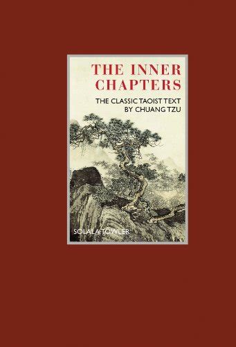 The Inner Chapters The Classic Taoist Text by Chuang Tzu Eternal Moments Reader