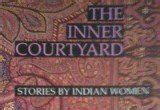 The Inner Courtyard: Stories By Indian Women Ebook Epub