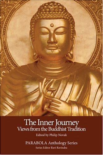 The Inner Journey Views from the Buddhist Tradition PARABOLA Anthology Series Kindle Editon