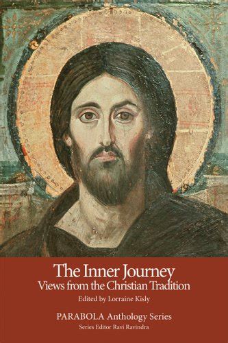 The Inner Journey Views from the Christian Tradition PARABOLA Anthology Series PDF