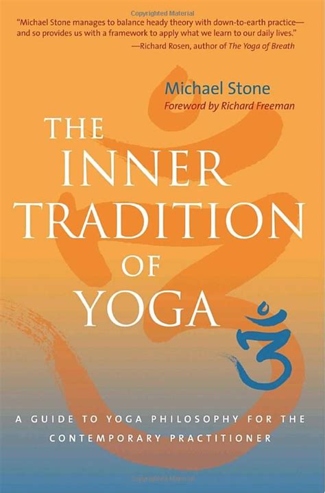 The Inner Tradition of Yoga A Guide to Yoga Philosophy for the Contemporary Practitioner Epub