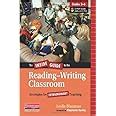 The Inside Guide to the Reading-Writing Classroom Grades 3-6 Strategies for Extraordinary Teaching