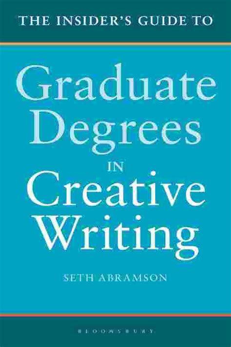 The Insider s Guide to Graduate Degrees in Creative Writing Epub