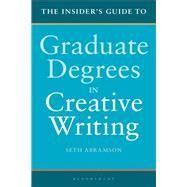 The Insider s Guide to Graduate Degrees in Creative Writing Epub