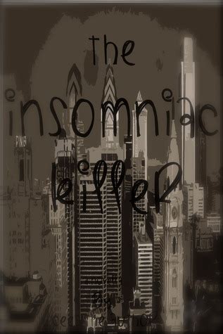 The Insomniac Killer a novella by Ceet The Author Ebook Epub