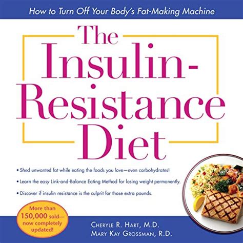 The Insulin-Resistance Diet-Revised and Updated How to Turn Off Your Body s Fat-Making Machine Doc