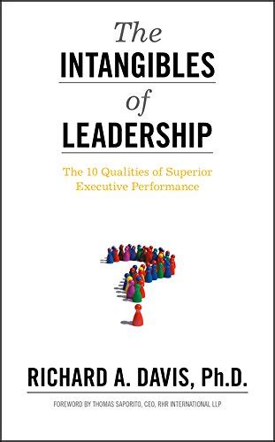 The Intangibles of Leadership The 10 Qualities of Superior Executive Performance Epub