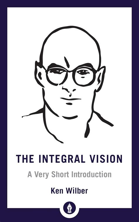 The Integral Vision A Very Short Introduction Shambhala Pocket Library PDF