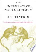 The Integrative Neurobiology of Affiliation Kindle Editon