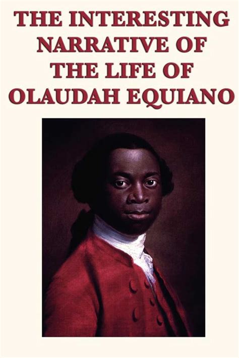 The Interesting Narrative of the Life of Olaudah Equiano: Written by Himself (Bedford Series in Hist Reader
