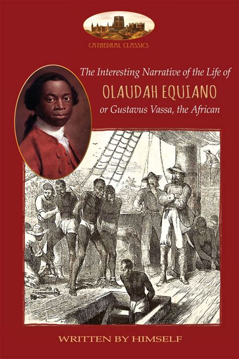 The Interesting Narrative of the Life of Olaudah Equiano or Gustavus Vassa the African Written by Himself With Two Maps Aziloth Books Epub