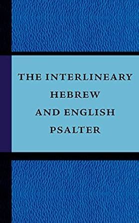 The Interlineary Hebrew and English Psalter Epub