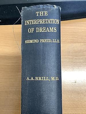 The Interpretation of Dreams Translated by A A Brill Doc