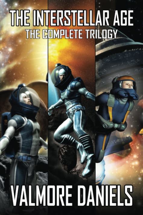 The Interstellar Age The Complete Trilogy Kindle Editon