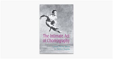 The Intimate Act of Choreography Ebook PDF