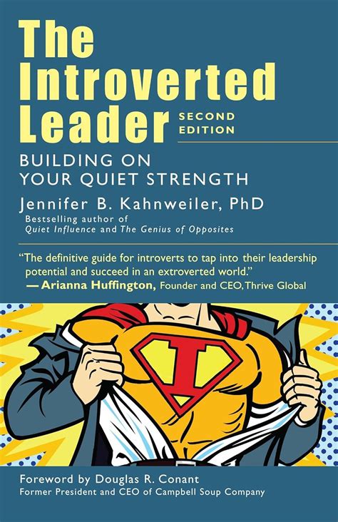 The Introverted Leader Building on Your Quiet Strength Kindle Editon