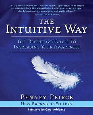 The Intuitive Way: The Definitive Guide to Increasing Your Awareness Reader