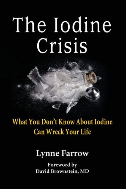 The Iodine Crisis: What You Dont Know about Iodine Can Wreck Your Life Ebook Epub