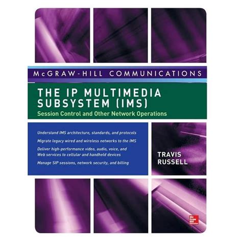 The Ip Multimedia Subsystem (ims) Session Control And Other Network Operations 1st Edition Reader
