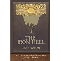 The Iron Heel 100th Anniversary Collection Kindle Editon