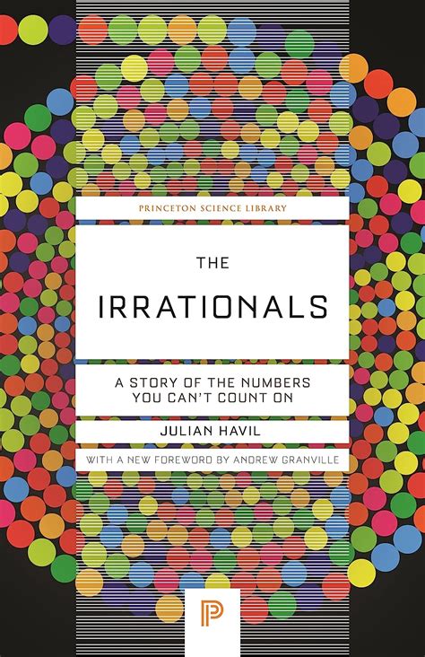 The Irrationals A Story of the Numbers You Cant Count on Doc