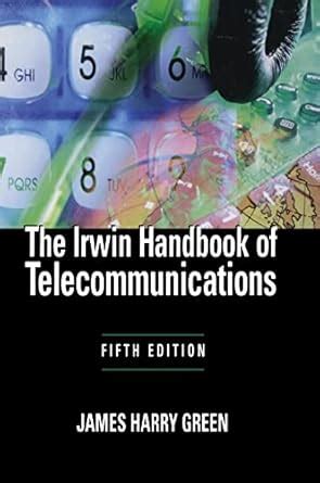 The Irwin Handbook of Telecommunications 5th Edition PDF