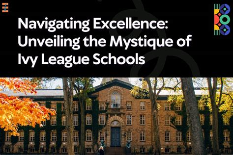 The Ivy League: An Unparalleled Path to Excellence in Higher Education