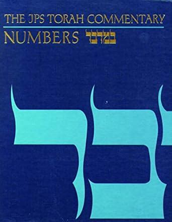 The JPS Torah Commentary Numbers English and Hebrew Edition PDF