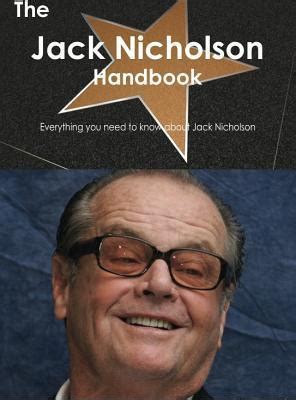 The Jack Nicholson Handbook - Everything You Need to Know about Jack Nicholson Doc