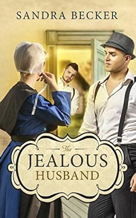 The Jealous Husband Amish Countryside Reader