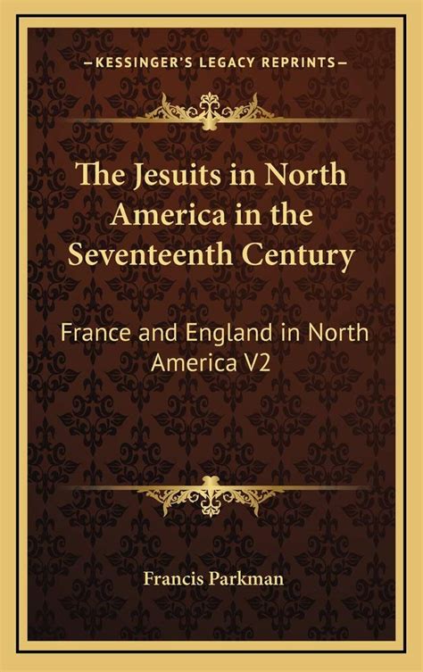 The Jesuits in North America in the Seventeenth Century Reader