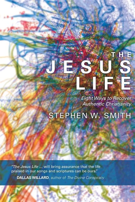 The Jesus Life Eight Ways to Recover Authentic Christianity Doc