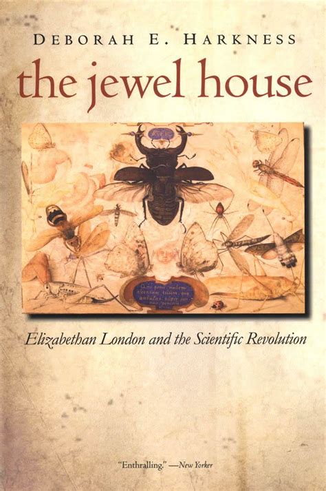 The Jewel House Elizabethan London and the Scientific Revolution Reader