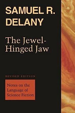 The Jewel-Hinged Jaw Notes on the Language of Science Fiction Epub
