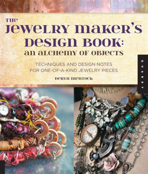 The Jewelry Maker's Design Book : An Alchemy of Objects Techniques and Desi Epub