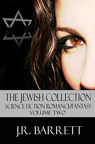 The Jewish Collection Science Fiction Romance Fantasy Volume Two Doc