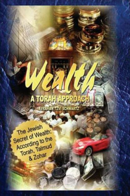 The Jewish Secret of Wealth According to the Torah Reader