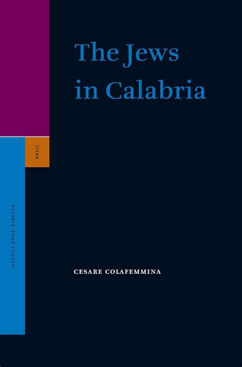 The Jews in Calabria (Studia Post Biblica) Ebook Kindle Editon