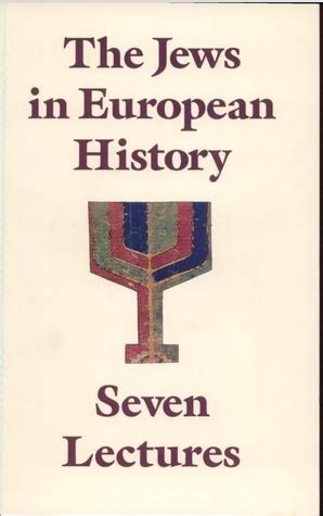 The Jews in European History Seven Lectures Kindle Editon