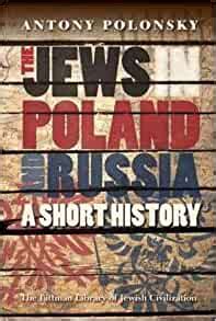 The Jews in Poland and Russia A Short History Littman Library of Jewish Civilization Reader