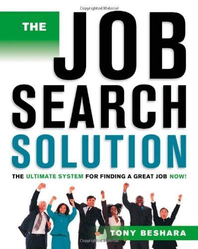 The Job Search Solution: The Ultimate System for Finding a Great Job Now! Kindle Editon