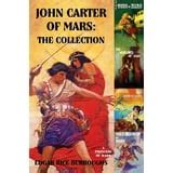 The John Carter of Mars Collection Kindle Editon