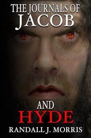 The Journals of Jacob and Hyde Modern Day Jekyll and Hyde Book 1 Doc