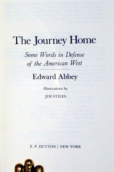 The Journey Home Some Words in the Defense of the American West Plume Kindle Editon