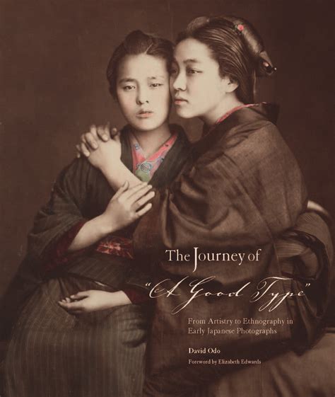 The Journey of “A Good Type From Artistry to Ethnography in Early Japanese Photographs Doc
