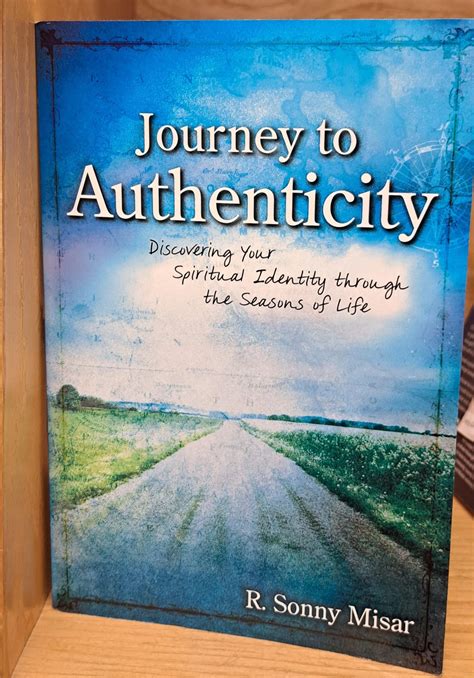 The Journey to Authenticity