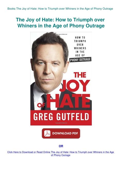 The Joy of Hate How to Triumph over Whiners in the Age of Phony Outrage Epub