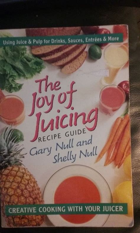The Joy of Juicing Recipe Guide Kindle Editon